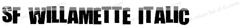 SF Willamette Italic字体转换
